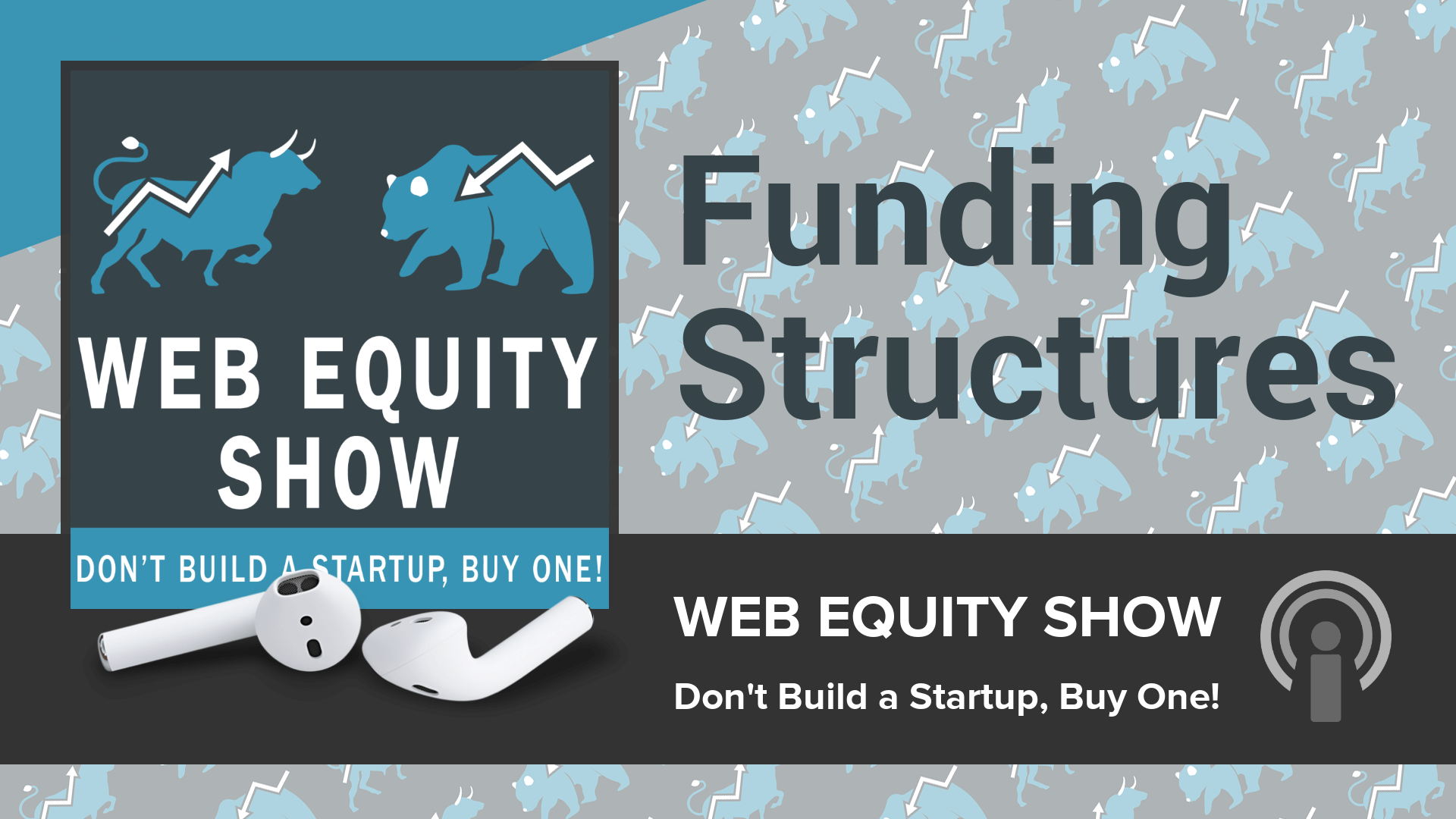 WES S04E06 - Funding Structures