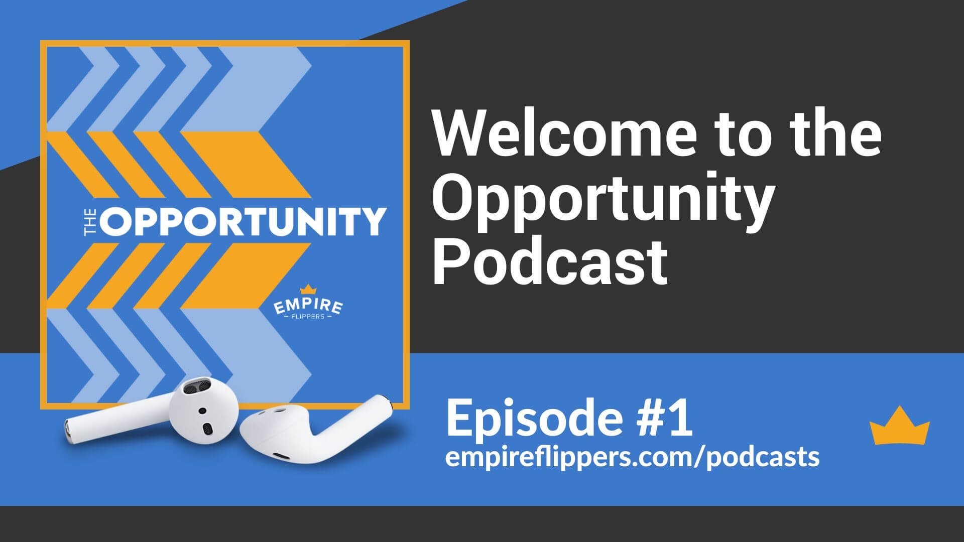 the opportunity podcast episode 1