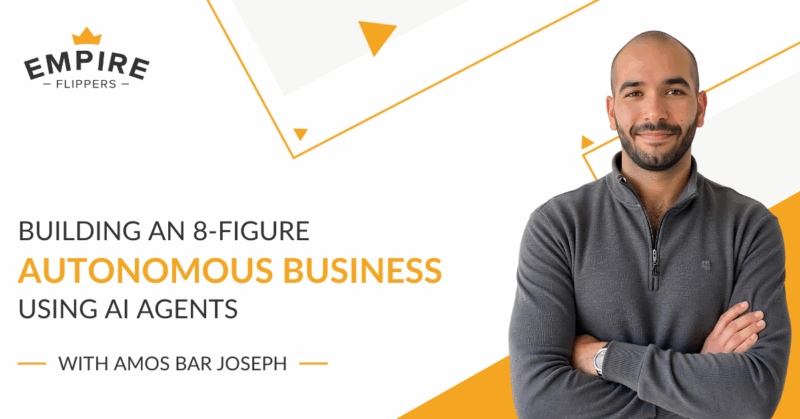 Building an 8-Figure Autonomous Business Using AI Agents With Amos Bar Joseph [Ep.185]