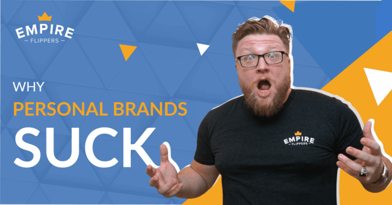 Why Personal Brands Suck [Ep.188]