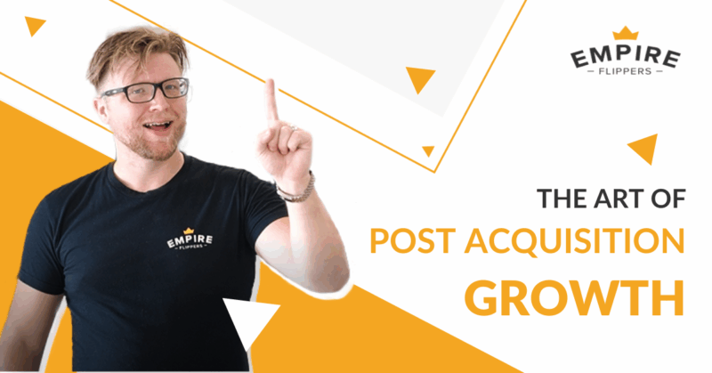 The Art of Post Acquisition Growth [Ep.192]