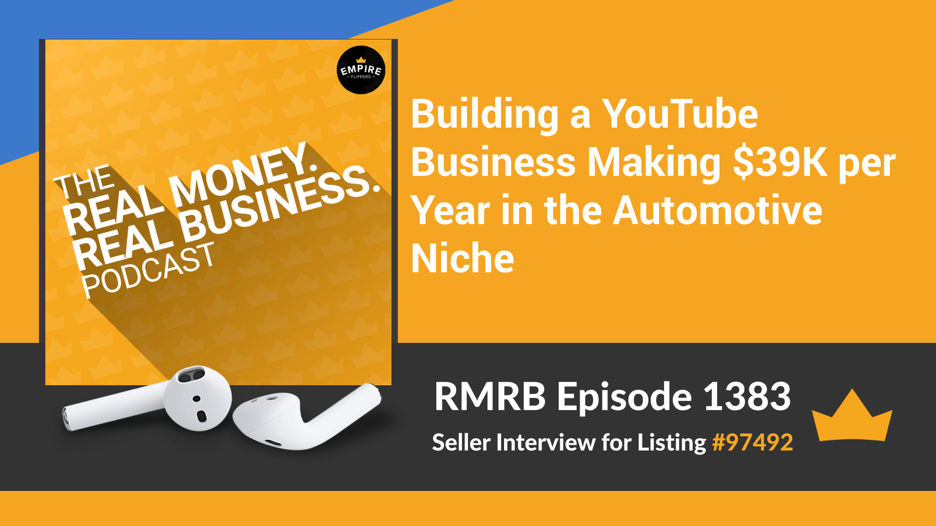 RMRB 1383 – Building a YouTube Business Making $39K per Year in the Automotive Niche